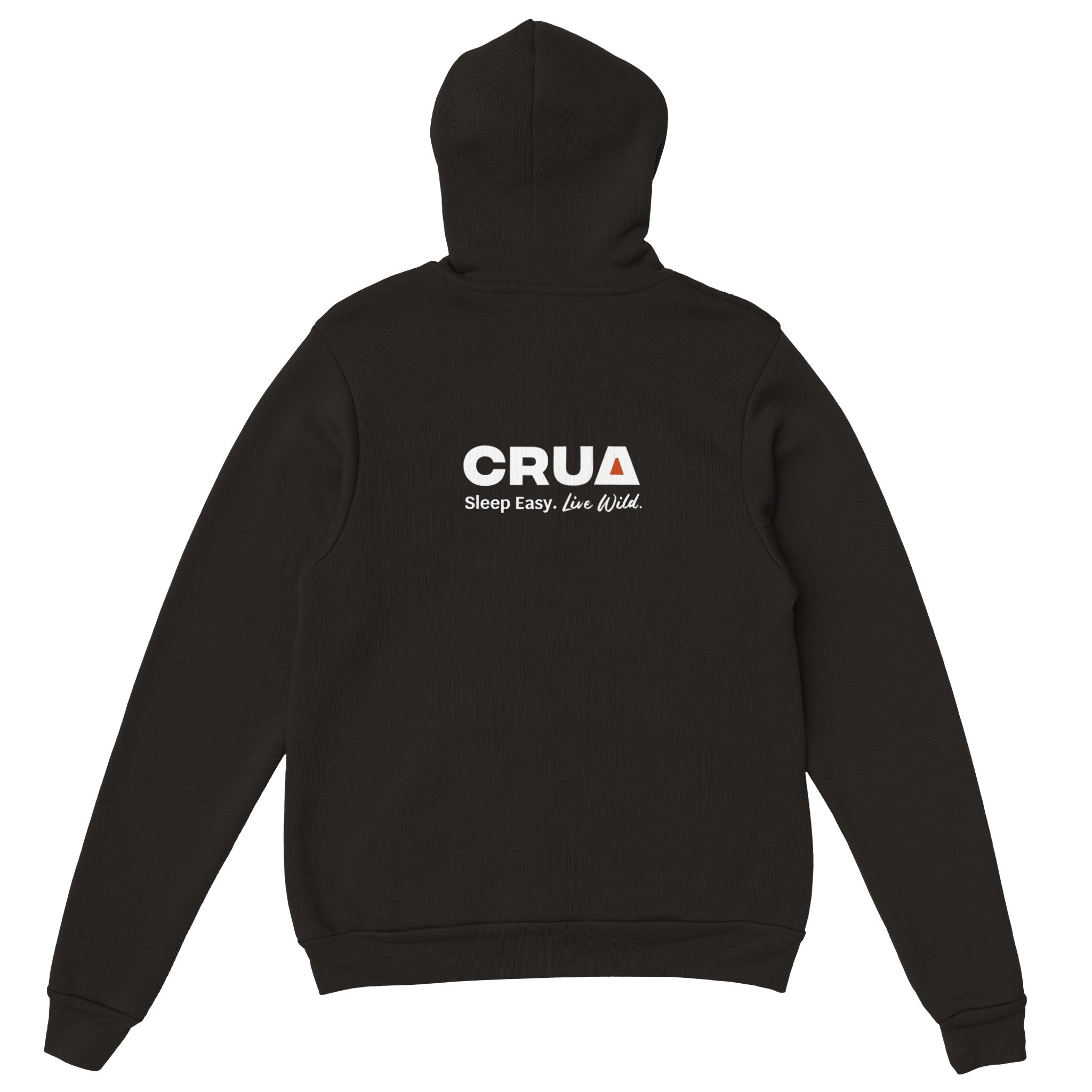 CRUA. Sleep Easy. Live Wild. Premium Unisex Pullover Hoodie