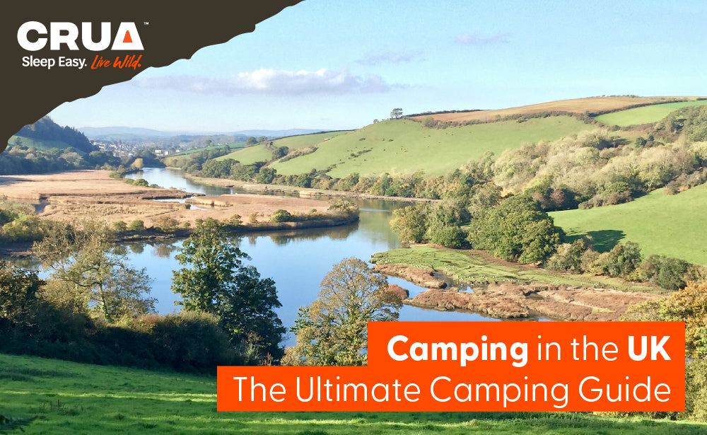 Camping in the UK | The Ultimate Camping Guide