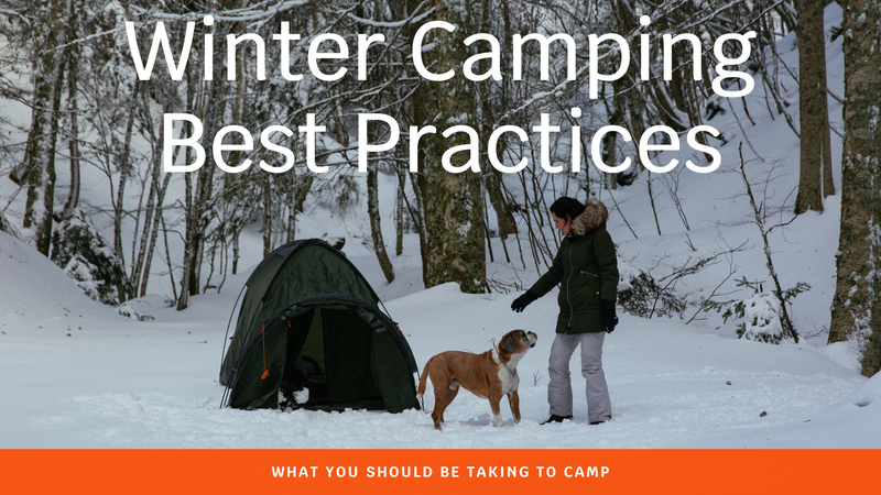Winter Camping Best Practices